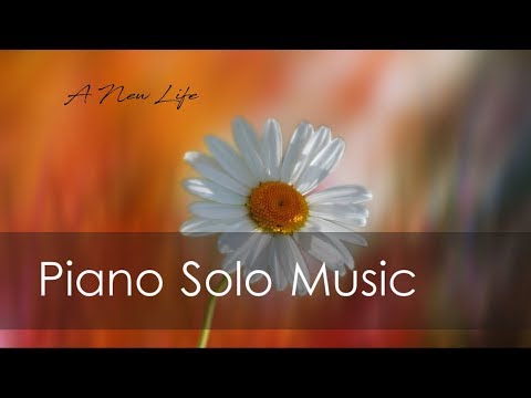 A New Life - Emotional Piano Solo Music - Simon Daum