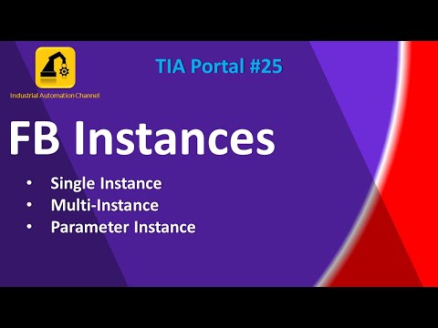 How to Use Function Block Instances in TIA Portal | Single, Multi & Parameter | Tutorial #25
