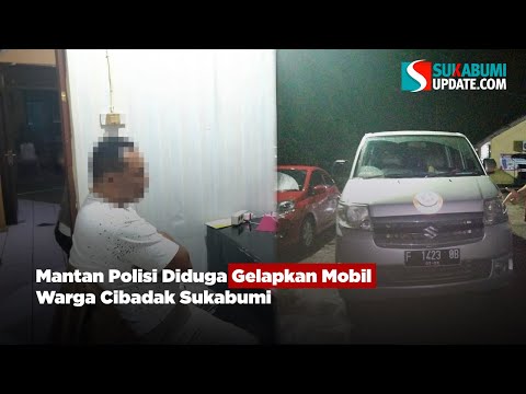 Mantan Polisi Diduga Gelapkan Mobil Warga Cibadak Sukabumi