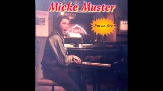 Micke Muster My Sweet Babys Arms