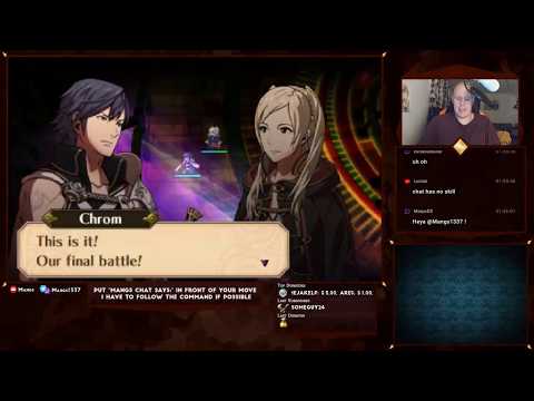 Mangs Chat Plays Fire Emblem Awakening