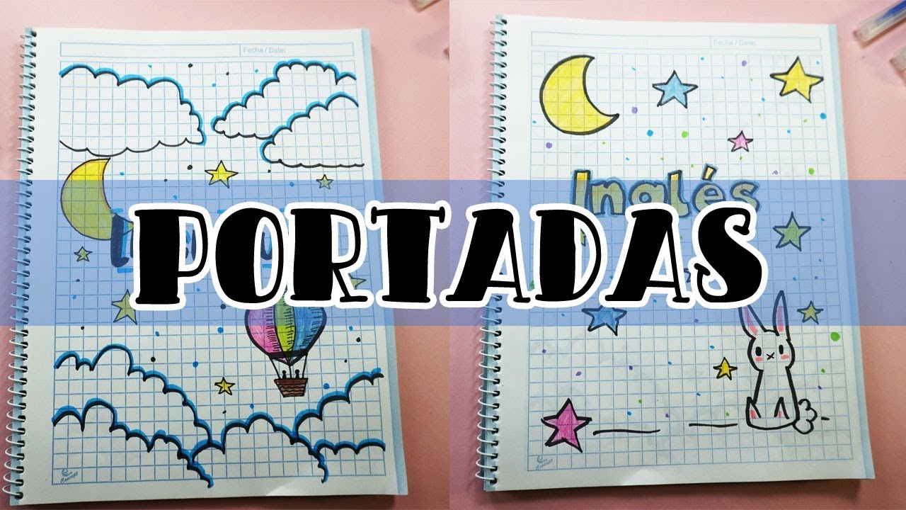 PORTADAS BONITAS PARA TUS CUADERNOS - Tema de Estrellas - DIY - NOTEBOOK COVERS