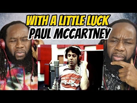PAUL McCARTNEY With a little luck REACTION - Was this about Lennon? First time hearing