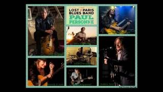 Paul Personne & Lost in Paris Blues Band - Little red rooster