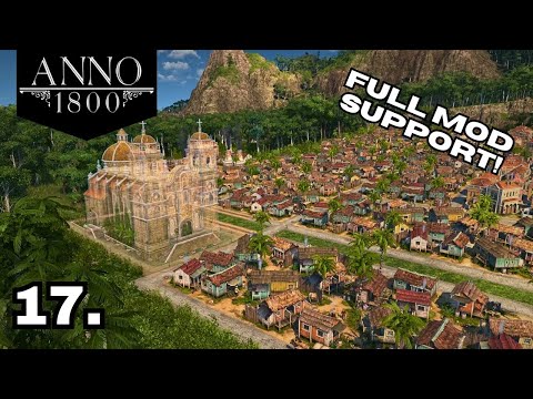 Building Multiple Monuments! Full Mod Support | Anno 1800 Ep. 17 : S.3