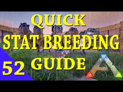 Ark Survival Evolved - Stat Breeding Guide