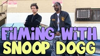 FILMING WITH SNOOP DOGG