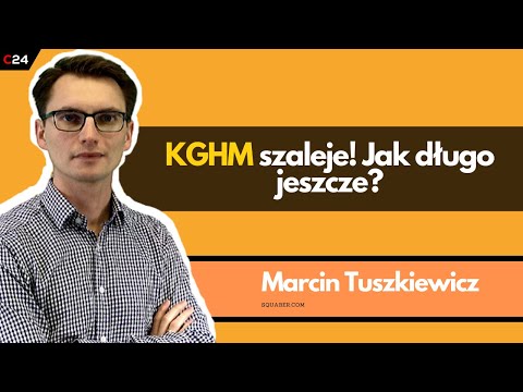 KGH dobił do kolejnego oporu - już 221% od dołków! | Przegląd GPW Marcina Tuszkiewicza