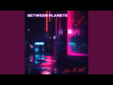 Outrun The Night (Remastered)