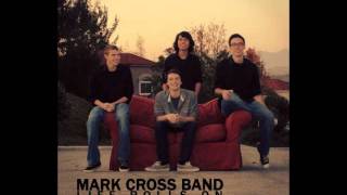 Mark Cross Band - Just Another Day