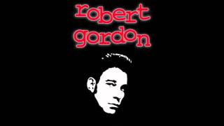 Robert Gordon - Twenty Flight Rock