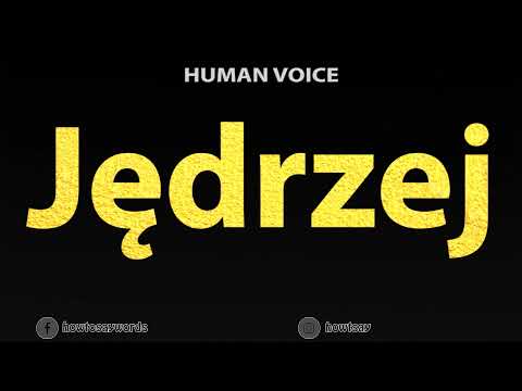 How To Pronounce Jedrzej
