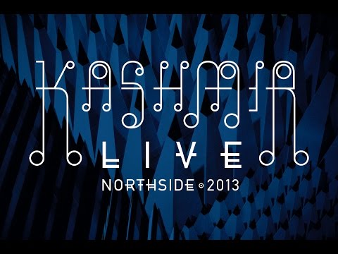 Kashmir Live at NorthSide 2013