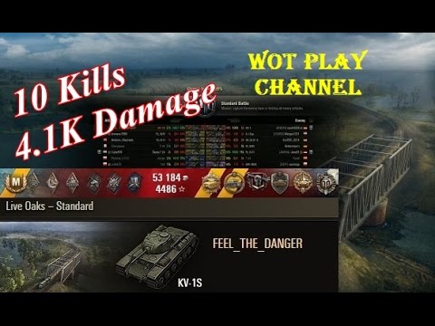 KV-1S  10 Kills  4.1K Damage Live Oaks World of Tanks