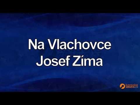FullHD karaoke Na Vlachovce - Josef Zíma - ukázka