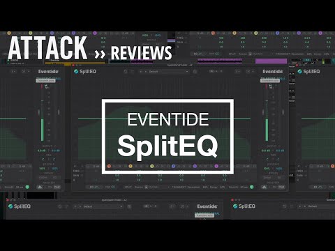 Reviews: Eventide SplitEQ - A Genuine Game Changer For EQ Plugins?