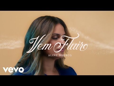 ALINE BARROS - VEM FLUIR