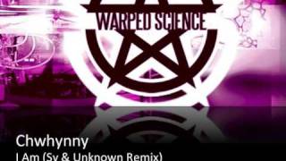 Chwhynny - I Am (Sy & Unknown Remix)