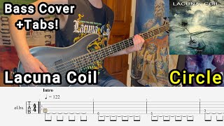 Circle - Lacuna Coil - Bass Cover by James Fulgieri