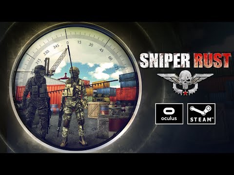 Sniper Rust VR Game Trailer for Oculus Rift, HTC Vive and Steam thumbnail