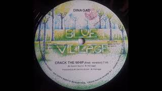 Dina Gad ‎– Crack The Whip (First Version)