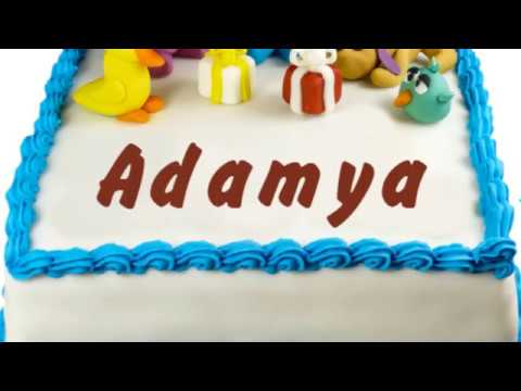 Happy Birthday Adamya
