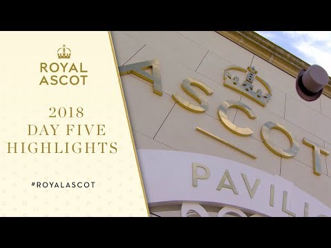 Day Five Highlights | Royal Ascot 2018