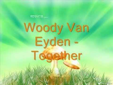 Woody Van Eyden - Together