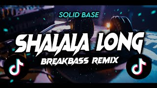 Download lagu DJ CJAM - Shalala Long _ Solid Base (Breakbass) Remix mp3 Download lagu DJ CJAM - Shalala Long _ Solid Base (Breakbass) Remix mp3