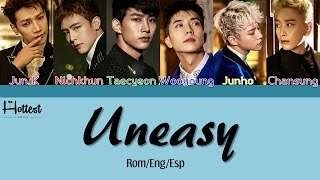 2PM - UNEASY {Rom/Eng/Esp} Color Coded