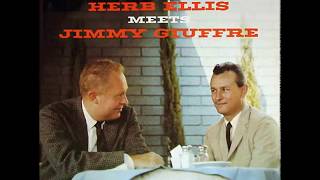 Herb Ellis Meets Jimmy Giuffre (1959) (Full Album)