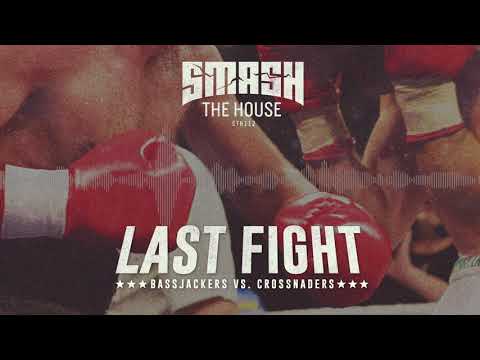 Bassjackers vs Crossnaders - Last Fight (Full Audio)