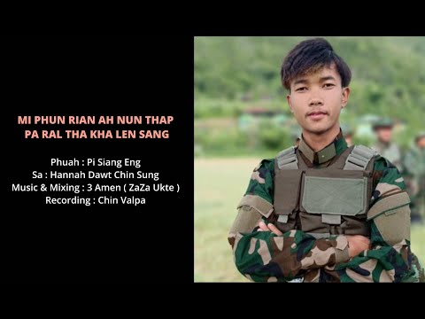 MI PHUN RIAN AH NUN THAP PA RAL THA KHA LEN SANG //Hannah Dawt Chin Sung