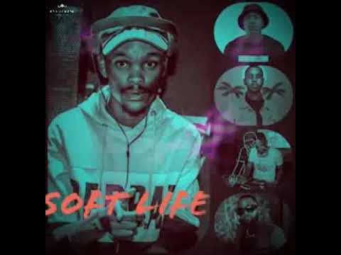 semi tee & cassper nyovest - soft life ft kammu dee x Dj Melzi x Felo le tee  typebeat