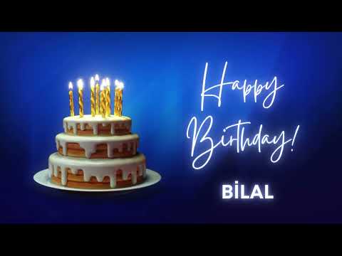 BiLAL Happy birthday song | Happy Birthday BiLAL | BiLAL Happy birthday to You