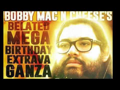 Bobby Mac N Cheese's Belated Mega Birthday Extravaganza (OFFICIAL TRAILER)