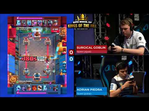 SURGICAL GOBLIN VS ADRIAN PIEDRA | KINGS OF THE HILL CUP -2018 | CLASH ROYALE