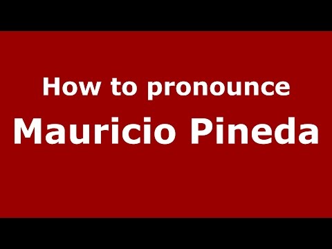 How to pronounce Mauricio Pineda (Spanish/Argentina) - PronounceNames.com