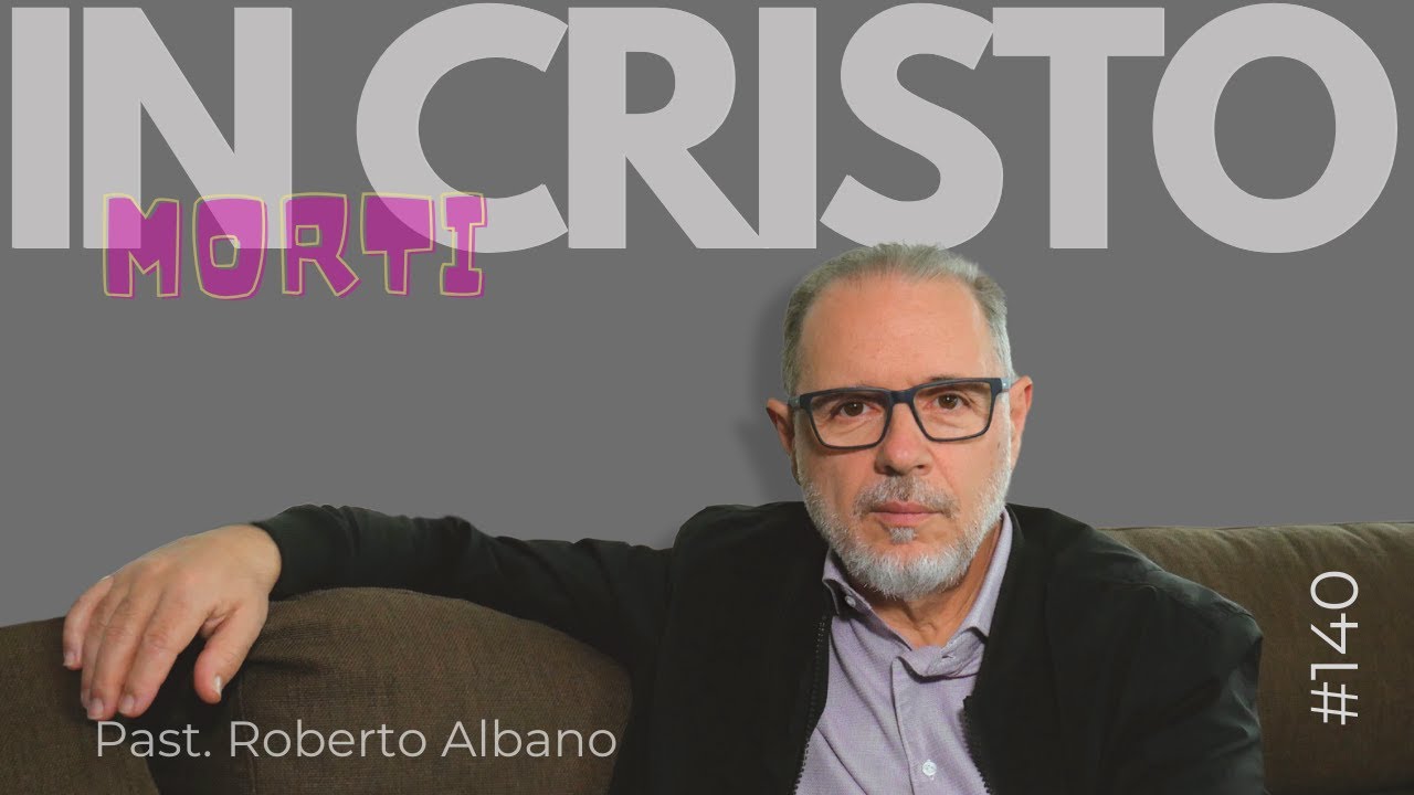 INIZIA CON GESÙ! - “Morti in Cristo”