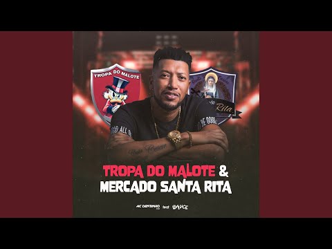 Tropa do Malote & Mercado Santa Rita
