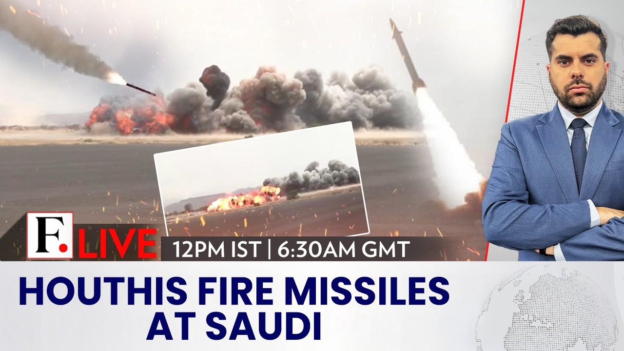 LIVE: Saudi Arabia Under Houthi Missile Fire After Sanaa Airport Strike | Firstpost