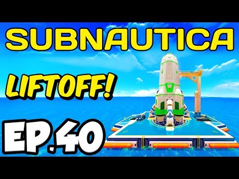 Subnautica Ep.40 - LEAVING THE PLANET, ENDING, ROCKET, GARGANTUAN (Full Release Gameplay Let's Play)