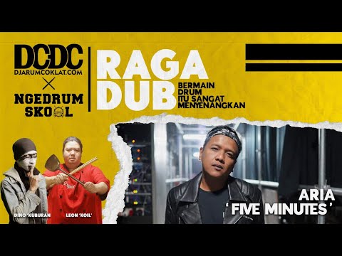 DCDC x NGEDRUM SKOOL Eps. 10 - ARIA "FIVE MINUTES"