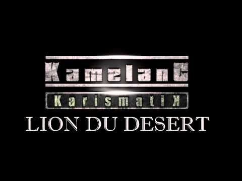 Kamelanc Karismatik - Lion du désert