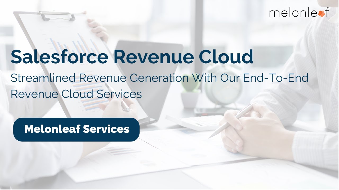 Salesforce Revenue Cloud | Melonleaf Services
