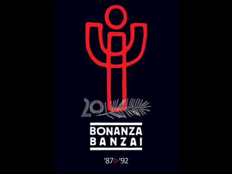 Bonanza Banzai - Baratom