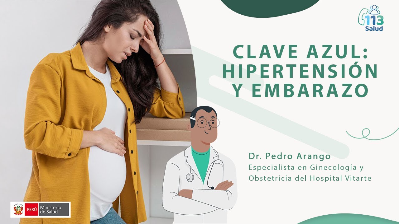 CLAVE AZUL: HIPERTENSIÓN Y EMBARAZO