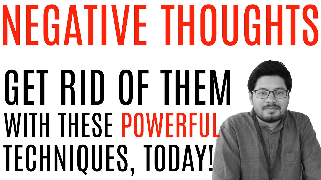 Stop Negative Thoughts & Get Rid of Negative Thinking (Techniques + Exercise) [Law of Attraction]
