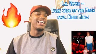 Reaction to Lil Wayne - Dark Side of the Moon feat. Nicki Minaj (The Carter V)