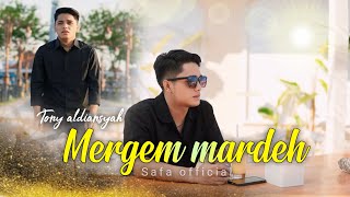 Download lagu MERGEM MARDEH || TONY ALDIANSYAH cover BAATEIN YE KABHI NA - (lagu madura terbaru 2024) mp3
